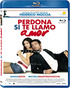 Perdona si te llamo Amor Blu-ray