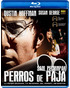 Perros de Paja Blu-ray