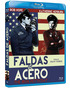 Faldas de Acero Blu-ray