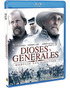 Dioses y Generales Blu-ray