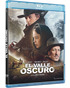 El Valle Oscuro Blu-ray