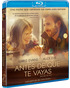 Antes de que te Vayas Blu-ray