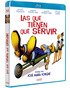 Las que Tienen que Servir Blu-ray