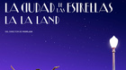 Edicion-especial-de-la-la-land-la-ciudad-de-las-estrellas-en-espana-c_s