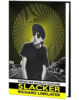 Edición coleccionista de Slacker de Richard Linklater