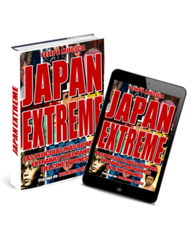 Lanzamiento del libro Japan Extreme. Las películas más bizarras, extrañas y delirantes del cine japo