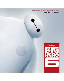 Banda Sonora de Big Hero 6 - Adelanto