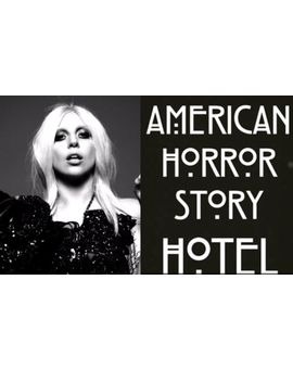 Lady Gaga se une a la 5º temporada de American Horror Story: Hotel
