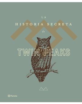 La Historia Secreta de Twin Peaks ya se puede reservar