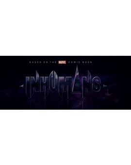 [RUMOR] ¿Vienen The Inhumans?