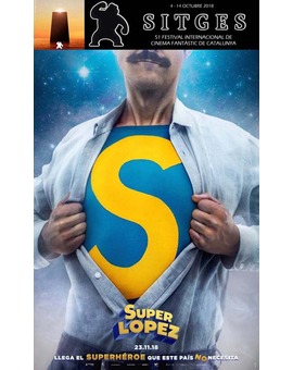 Superlopez, por fin la vi