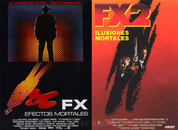| Recomendación | - "FX: Efectos Mortales" y "FX 2: Ilusiones Mortales".