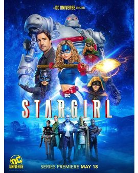 "Stargirl" tenía un gran potencial. ¿Porqué demonios la cancelaron?