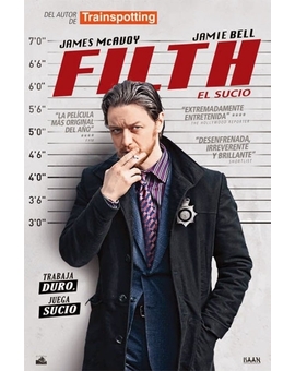 Filth - Por fin llega a España el 24 de Octubre