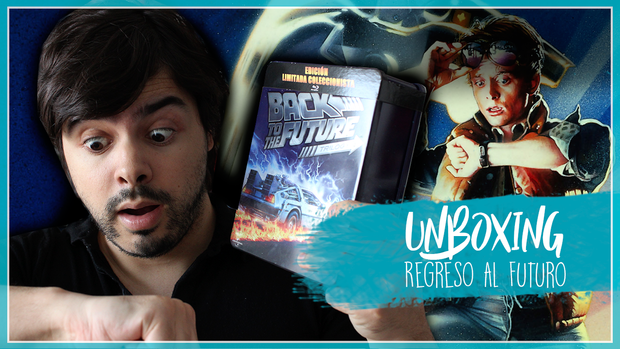 Unboxing ‘Regreso al futuro’ Edición Coleccionista 