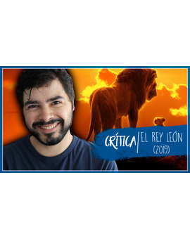 Crítica de 'El Rey León' (2019) :D
