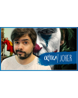 Mis impresiones de #Joker