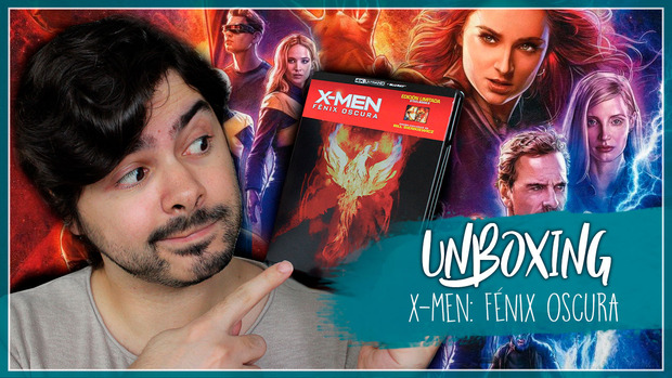 Unboxing 'X-Men: Fénix Oscura' Steelbook 4K