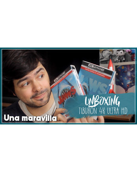 Unboxing ediciones 4K de 'Tiburón'