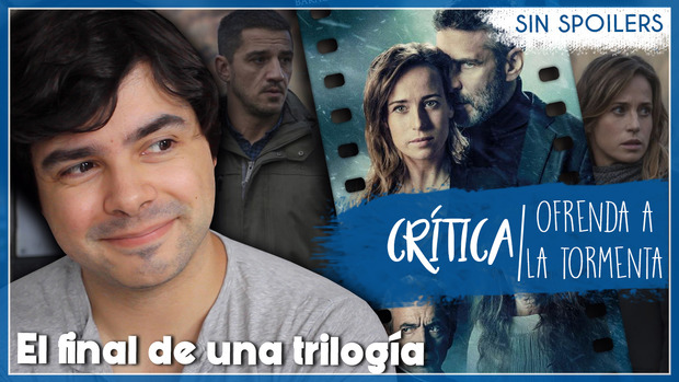 Mi opinión de 'Ofrenda a la tormenta'