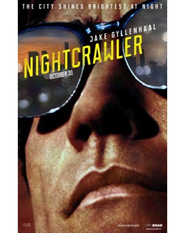 Nightcrawler, crítica y valoración. 