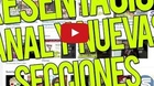 Presentacion-del-canal-nuevas-secciones-c_s