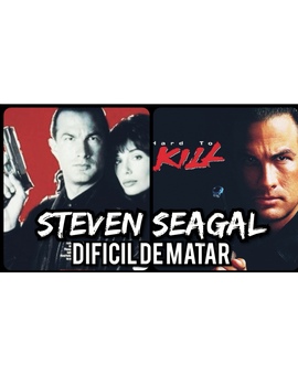 Recuperando viejas glorias-Hard To Kill (Steven Seagal) 