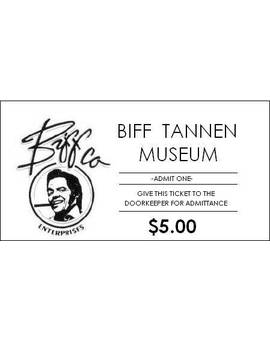Entrada para el museo de Biff Tannen (Para el que lo quiera bajar ;D)