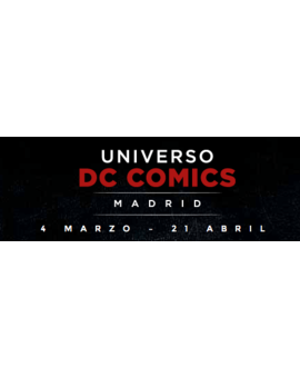 Exposicion Universo DC Madrid