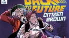 Avance-del-primer-numero-de-back-to-the-future-citizen-brown-c_s