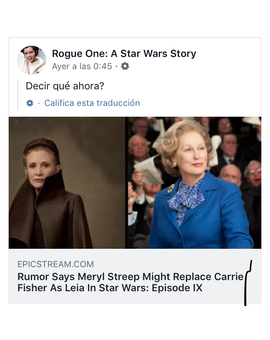 Que opinais de que Meryl Streep sea la nueva princesa Leia?