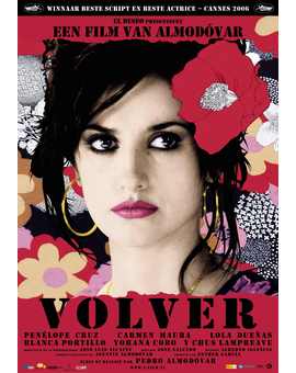 Crítica de "Volver", junto con "Todo sobre mi madre, para mí, de lo mejor de Almodóvar
