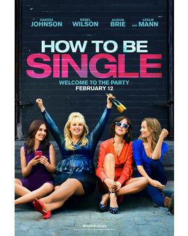 Crítica | "Mejor... solteras (How to be single)' de Christian Ditter