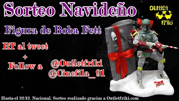 Sorteo de una figura de Boba Fett gracias a outletfriki.com