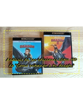 Análisis de las ediciones Ultra HD de "Como entrenar a tu dragón" 1 & 2