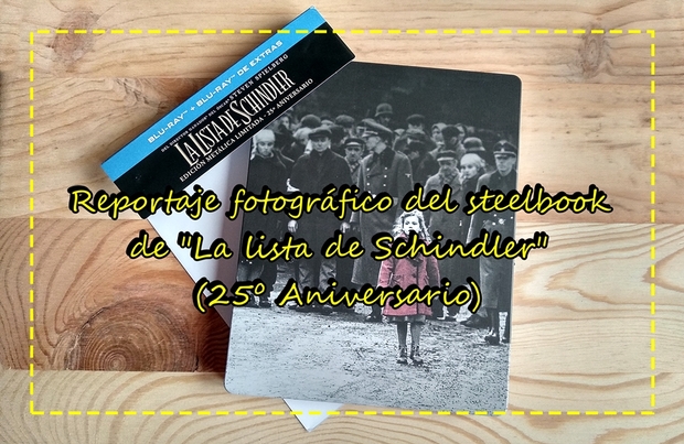 Reportaje fotográfico del Steelbook de "La lista de Schindler"