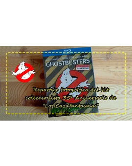 Reportaje fotográfico del pack/kit coleccionista 35º Aniversario de "Ghostbusters"