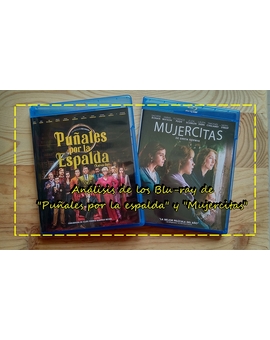 Análisis Blu-ray "Mujercitas" y "Puñales por la espalda"