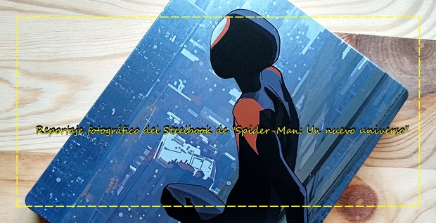 Reportaje fotográfico del nuevo Steelbook de "Spider-man: Un nuevo universo"