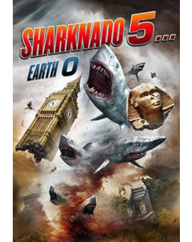 Título, sinopsis y póster para... ¡Sharknado 5!