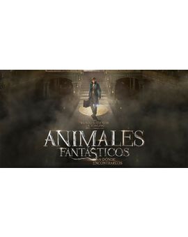 "Animales Fantásticos": Se estima que recaudará 75 millones en su arranque USA