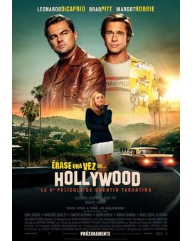 Mi opinión (que no crítica) sin spoilers de 'Erase una vez en... Hollywood'