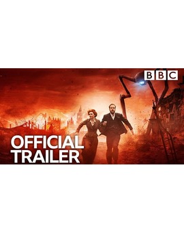 Tráiler de la serie de la BBC 'La Guerra de los Mundos'