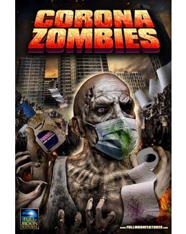 “Corona Zombies”, la primera película del coronavirus llega en abril a USA