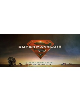 Nuevo tráiler oficial de “Superman y Lois”
