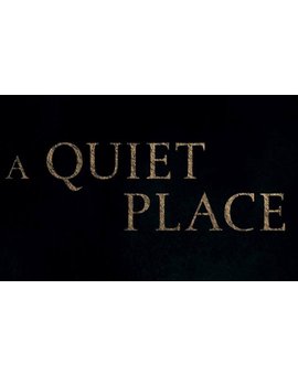 A Quiet Place - tráiler de la Superbowl 