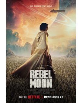 Tráiler de Rebel Moon (Netlix)