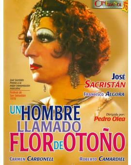 Un hombre llamado flor de otoño. Divisa. Pedro Olea. Junio