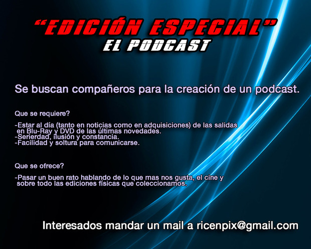 Se buscan compañeros para un podcast sobre ediciones en Blu-Ray y DVD's
