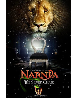 LA SILLA DE PLATA Supondrá el Reinicio de "LAS CRÓNICAS DE NARNIA "